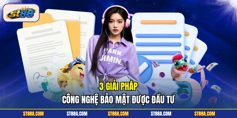 3 giải pháp công nghệ bảo mật được đầu tư